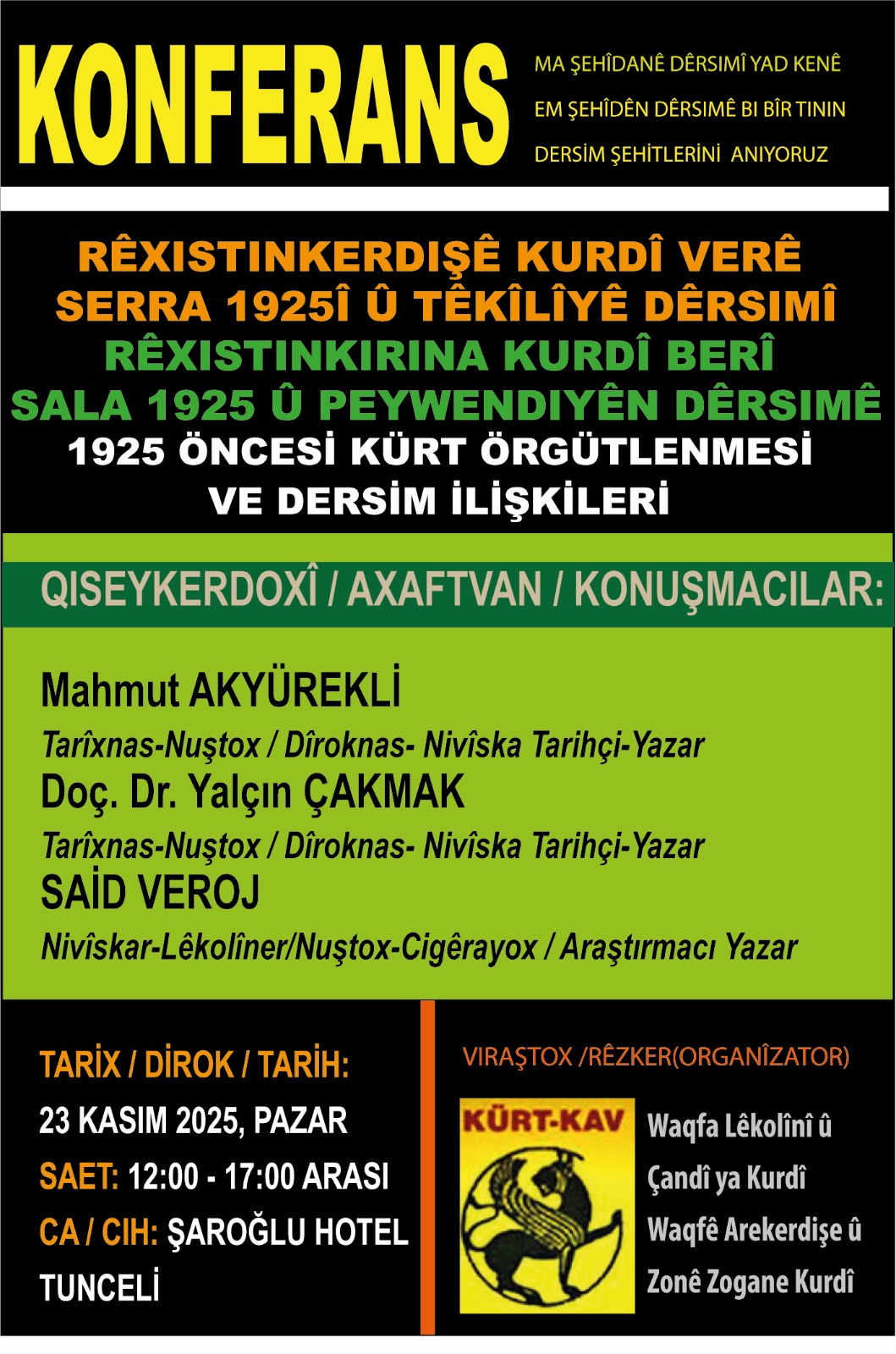 Dersim’de “1925 Öncesi Kürt Örgütlenmesi ve Dersim İlişkileri” Konferansı