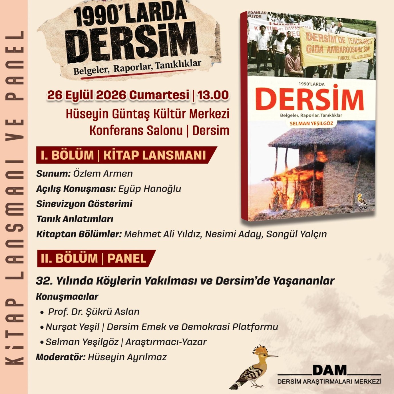 “1990’larda Dersim: Belgeler, Raporlar, Tanıklıklar” kitabı Dersim’de okurlarla buluşuyor.