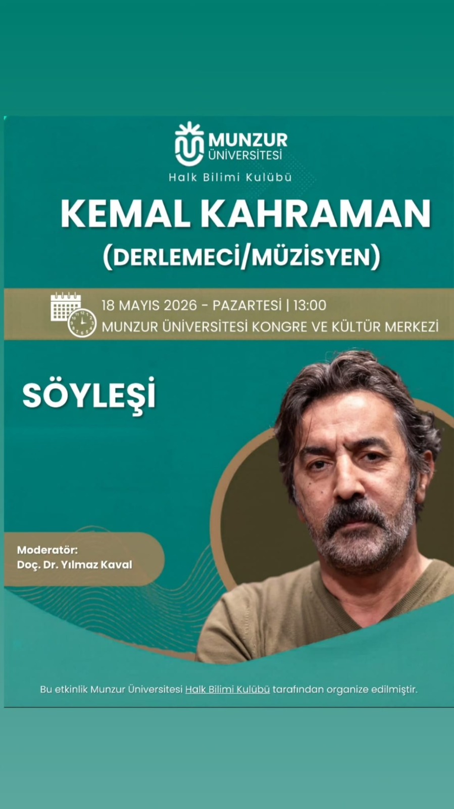 Munzur Üniversitesi Halk Bilimi Kulübü’nden Kemal Kahraman söyleşisi