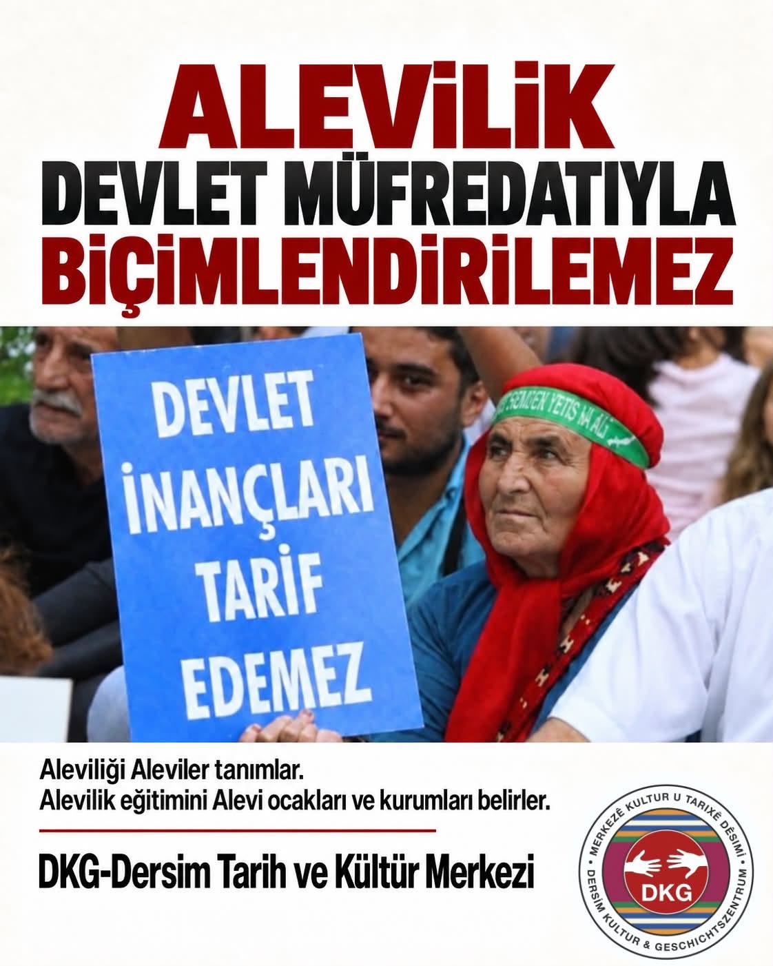 DKG-Dersim Tarih ve Kültür Merkezi: “Alevilik Devlet Müfredatıyla Biçimlendirilemez!”